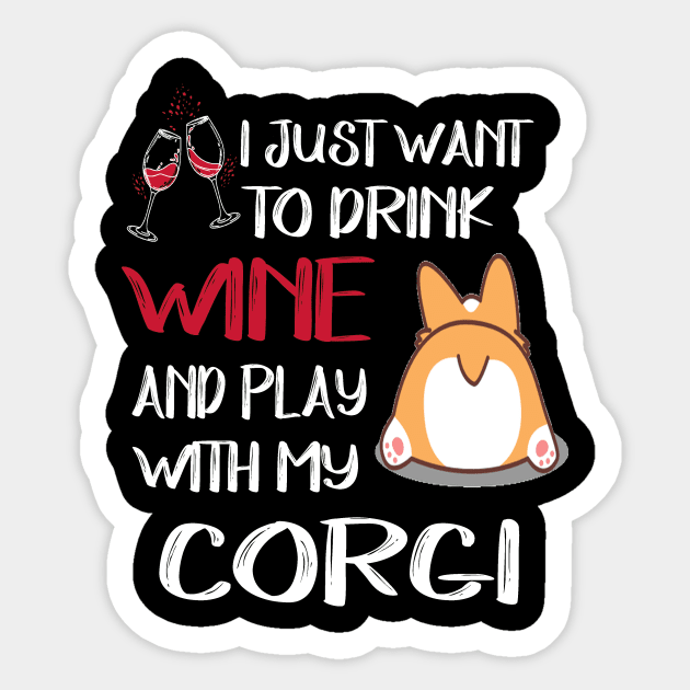 I Want Just Want To Drink Wine (92) Sticker by Darioz